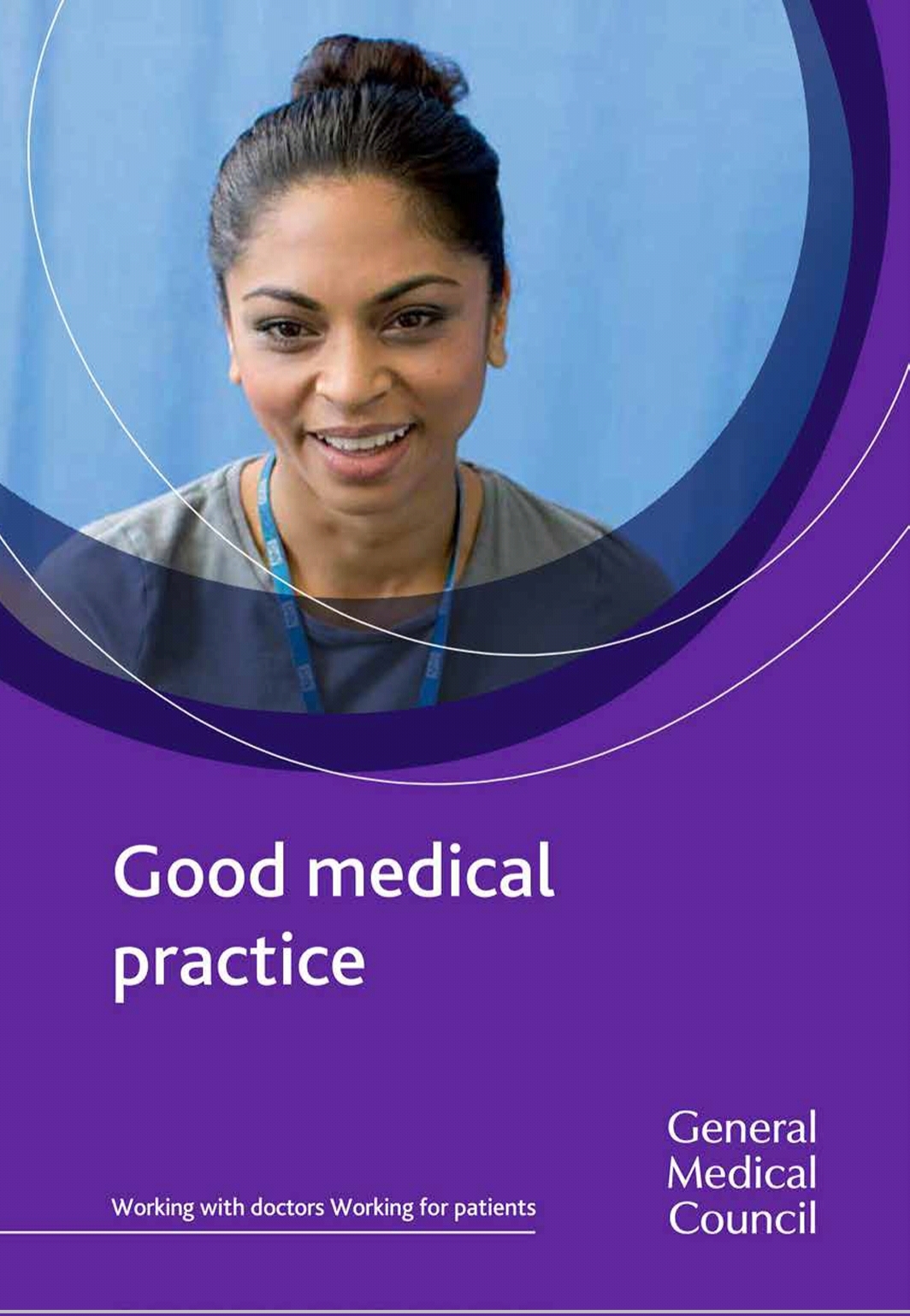 Good medical practice by General Medical Council Goodreads