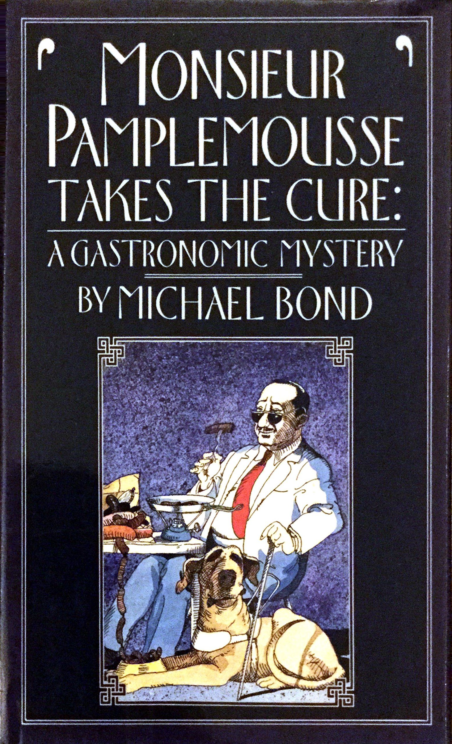 Monsieur Pamplemousse Takes the Cure book cover