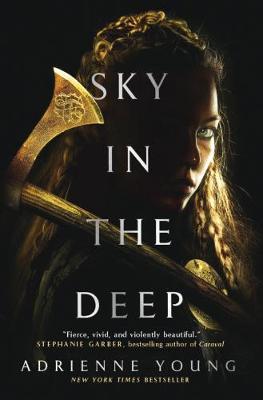 Sky in the Deep (Sky and Sea #1)