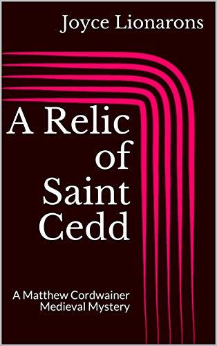 A Relic of Saint Cedd