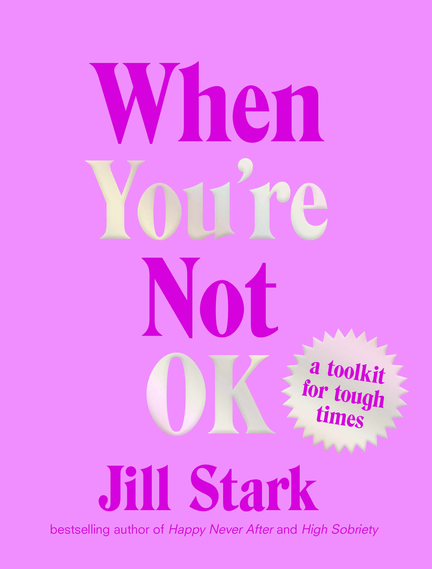 When You’re Not OK: A Toolkit for Tough Times