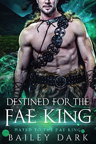Destined for the Fae King