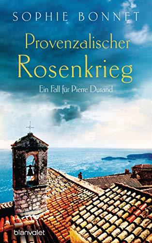 Provenzalischer Rosenkrieg: Ein Fall für Pierre Durand