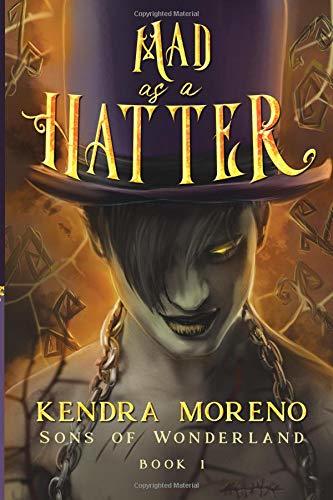 Mad as a Hatter (Sons of Wonderland #1)