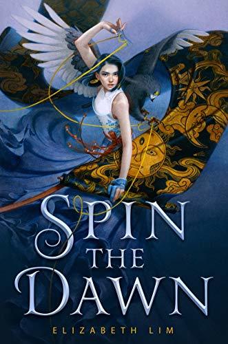 Spin the Dawn (The Blood of Stars, #1)