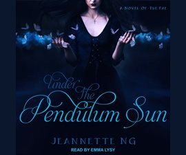 Under the Pendulum Sun