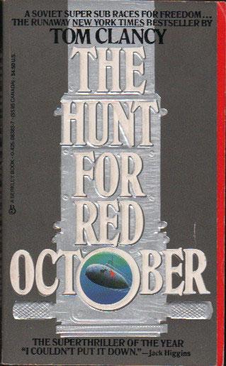 The Hunt for Red October (Jack Ryan, #3)
