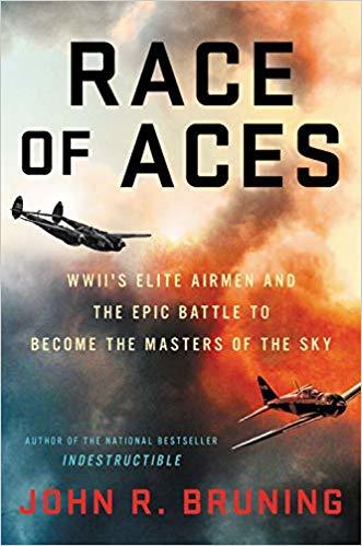 Race of Aces: WWII's Elite Airmen and the Epic Battle to Become the Masters of the Sky