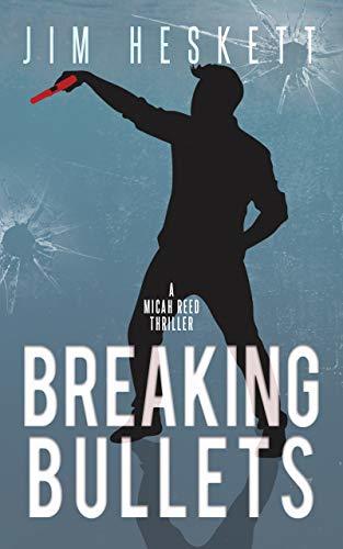 Breaking Bullets book cover