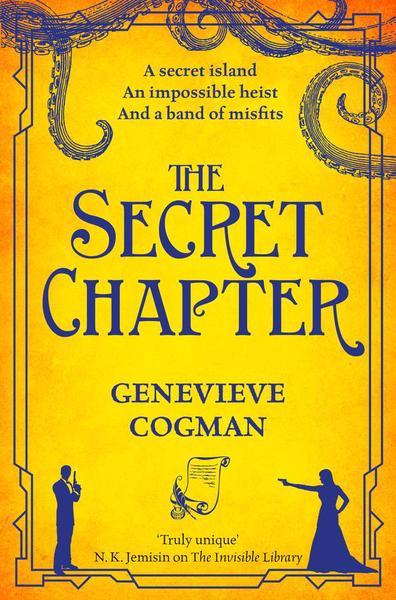 The Secret Chapter (The Invisible Library, #6)