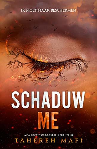 Schaduw me (Touching Juliette) (Dutch Edition)