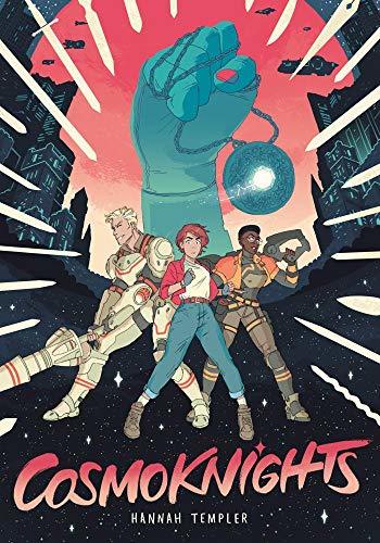 Cosmoknights (Cosmoknights, #1)