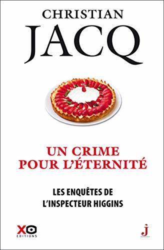 Les enquêtes de l'inspecteur Higgins - tome 33 Un crime pour l'éternité book cover