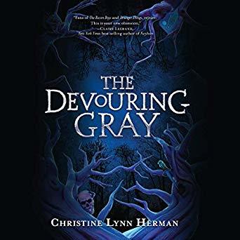 The Devouring Gray (The Devouring Gray #1)