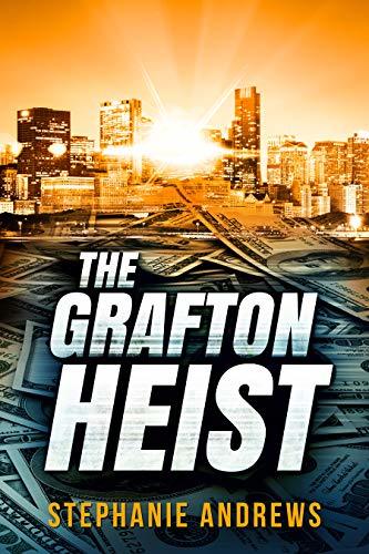 The Grafton Heist