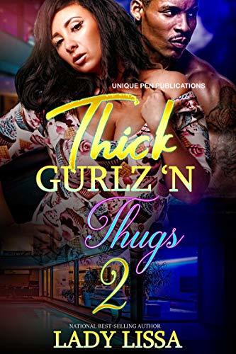 Thick Gurlz 'N Thugs 2 book cover