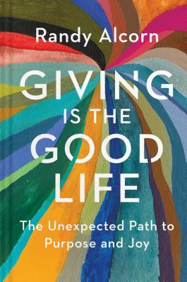 Giving Is the Good Life book cover