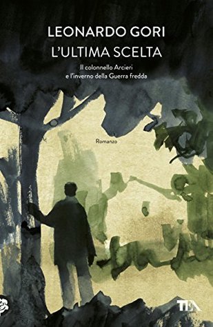 L'ultima scelta book cover