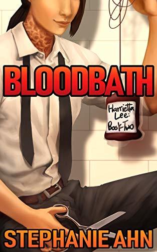 Bloodbath (Harrietta Lee, #2)