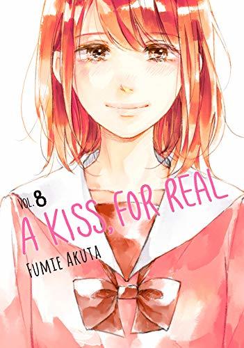A Kiss, For Real, Vol. 8