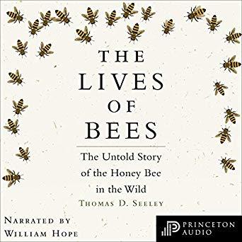 The Lives of Bees: The Untold Story of the Honey Bee in the Wild