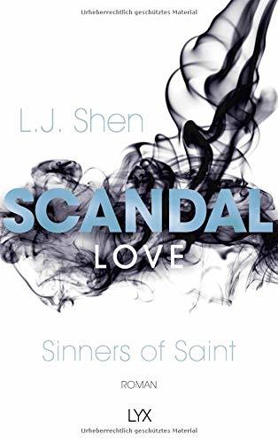 Scandal Love (Sinners of Saint, #3)