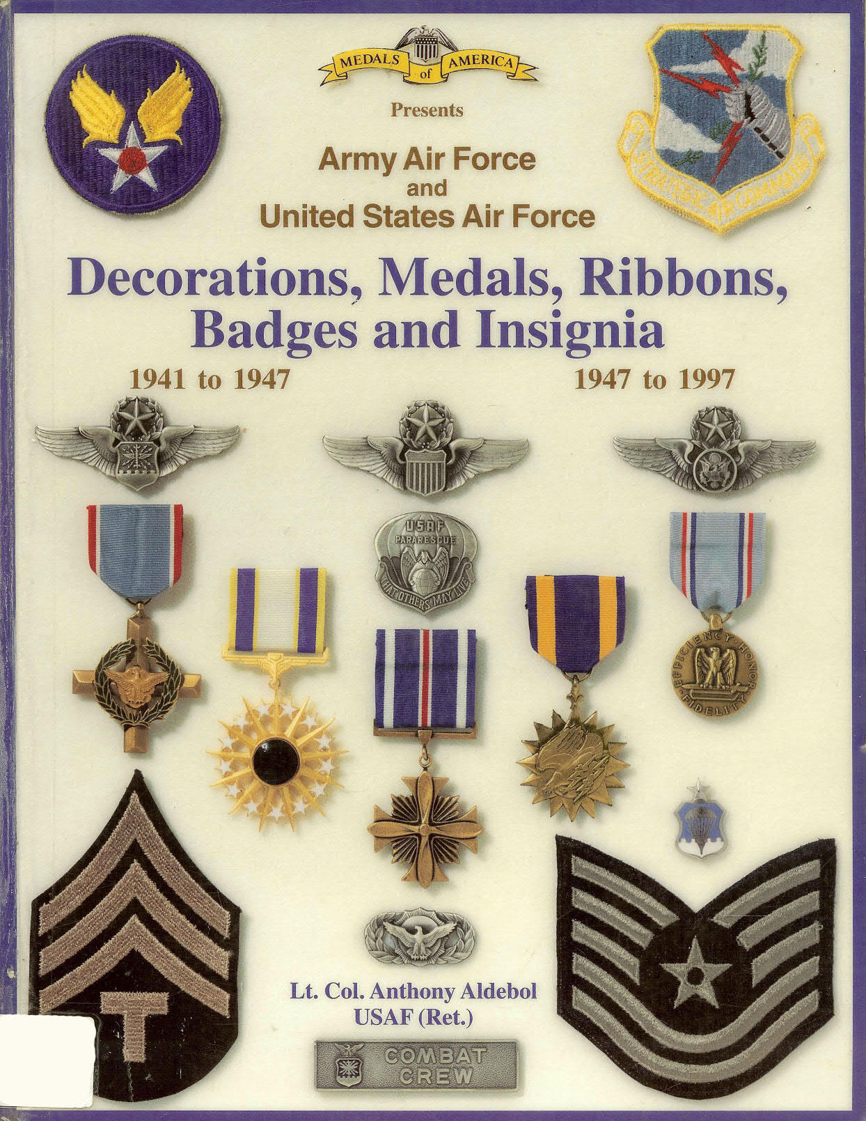 (Army Air Force and U.S. Air Force Decorations) Decorations, Medals, Ribbons, Badges and