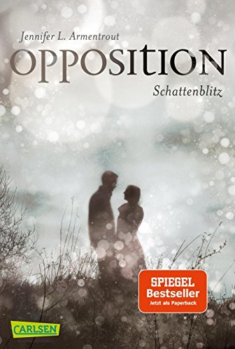 Opposition - Schattenblitz (Lux, #5)