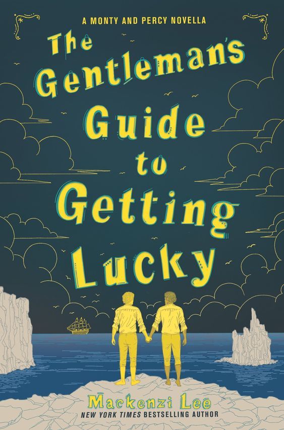 The Gentleman’s Guide to Getting Lucky (Montague Siblings, #1.5)