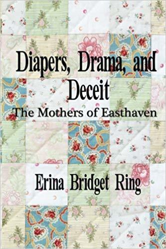 Diapers, Drama, and Deceit: The Mothers of Easthaven