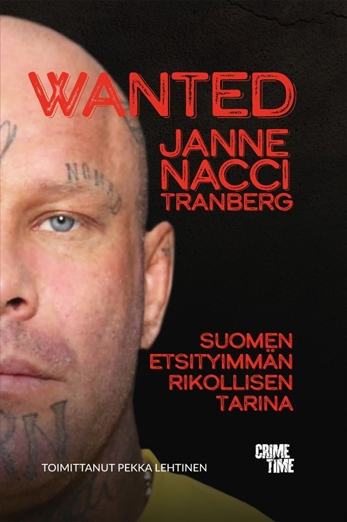 Wanted - Suomen etsityimmän rikollisen tarina