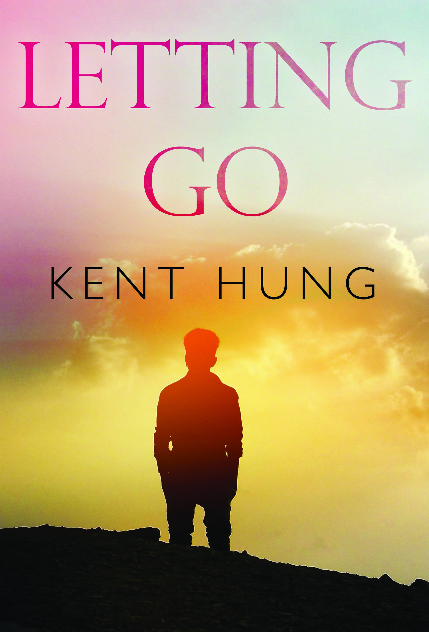 Letting Go by Kent Hung Goodreads