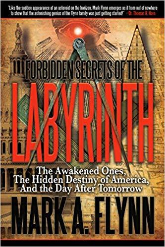 Forbidden Secrets of the Labyrinth: The Awakened Ones, the Hidden