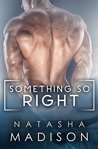 Something So Right (Something So #1)
