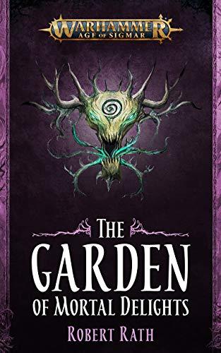 The Garden of Mortal Delights book cover