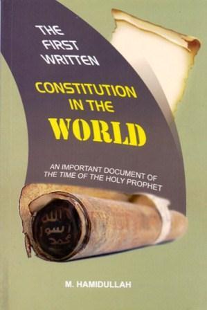 First Written Constitution in the World by Muhammad Hamidullah | Goodreads