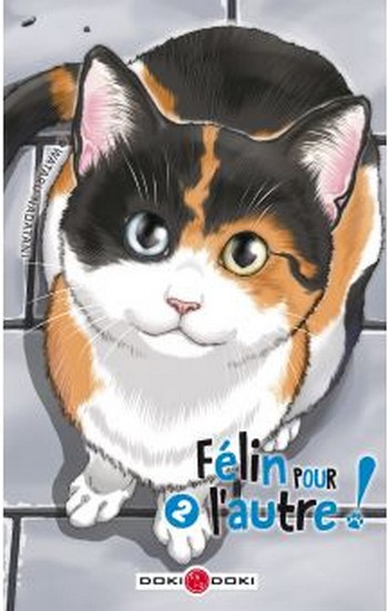 Félin pour l'autre, tome 2
