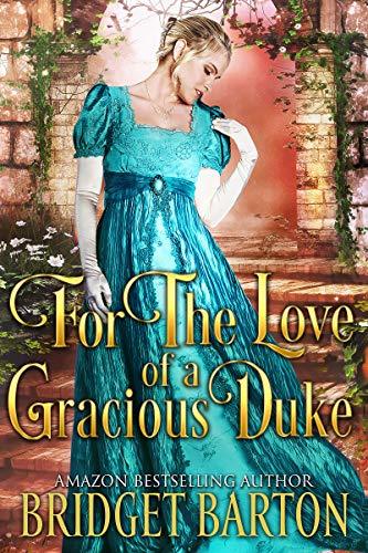 For the Love of a Gracious Duke book cover