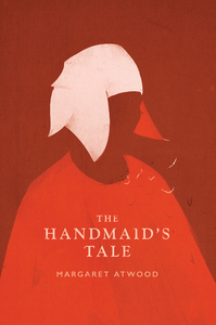 The Handmaid’s Tale (The Handmaid's Tale, #1)
