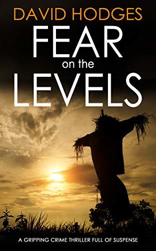 David Hodges  Fear on the Levels (Detective Kate Hamblin Mystery #3