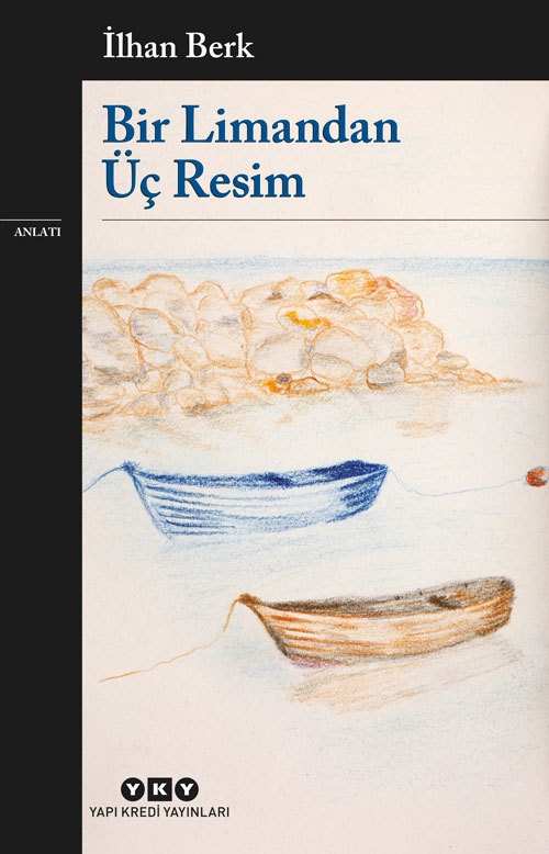 Bir Limandan Üç Resim book cover
