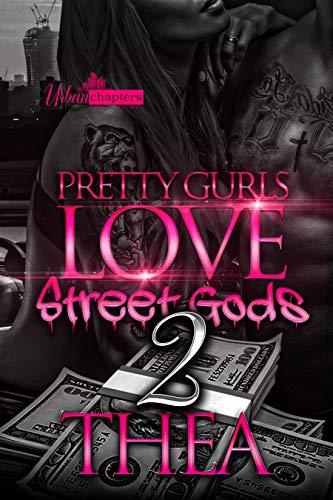 Pretty Gurls Love Street Gods 2 book cover