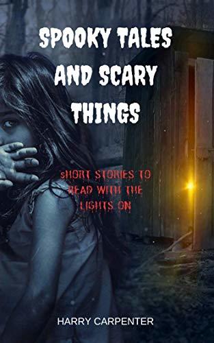 Spooky Tales and Scary Things book cover