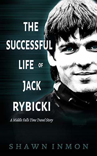 The Successful Life of Jack Rybicki book cover