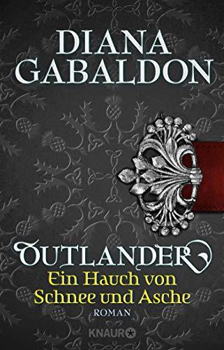 Ein Hauch von Schnee und Asche (Outlander, #6)