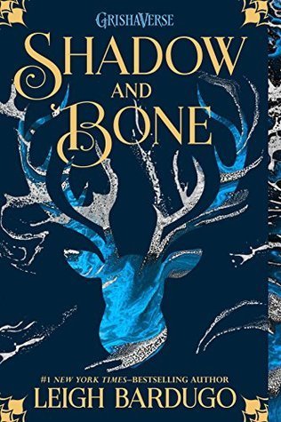 Shadow and Bone (The Shadow and Bone Trilogy, #1)