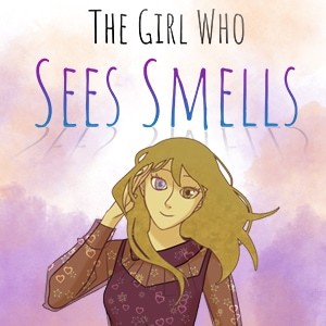 The Girl Who Sees Smells