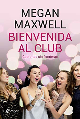 Bienvenida al club Cabronas sin Fronteras