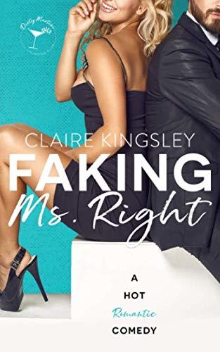 Faking Ms. Right (Dirty Martini Running Club #1)