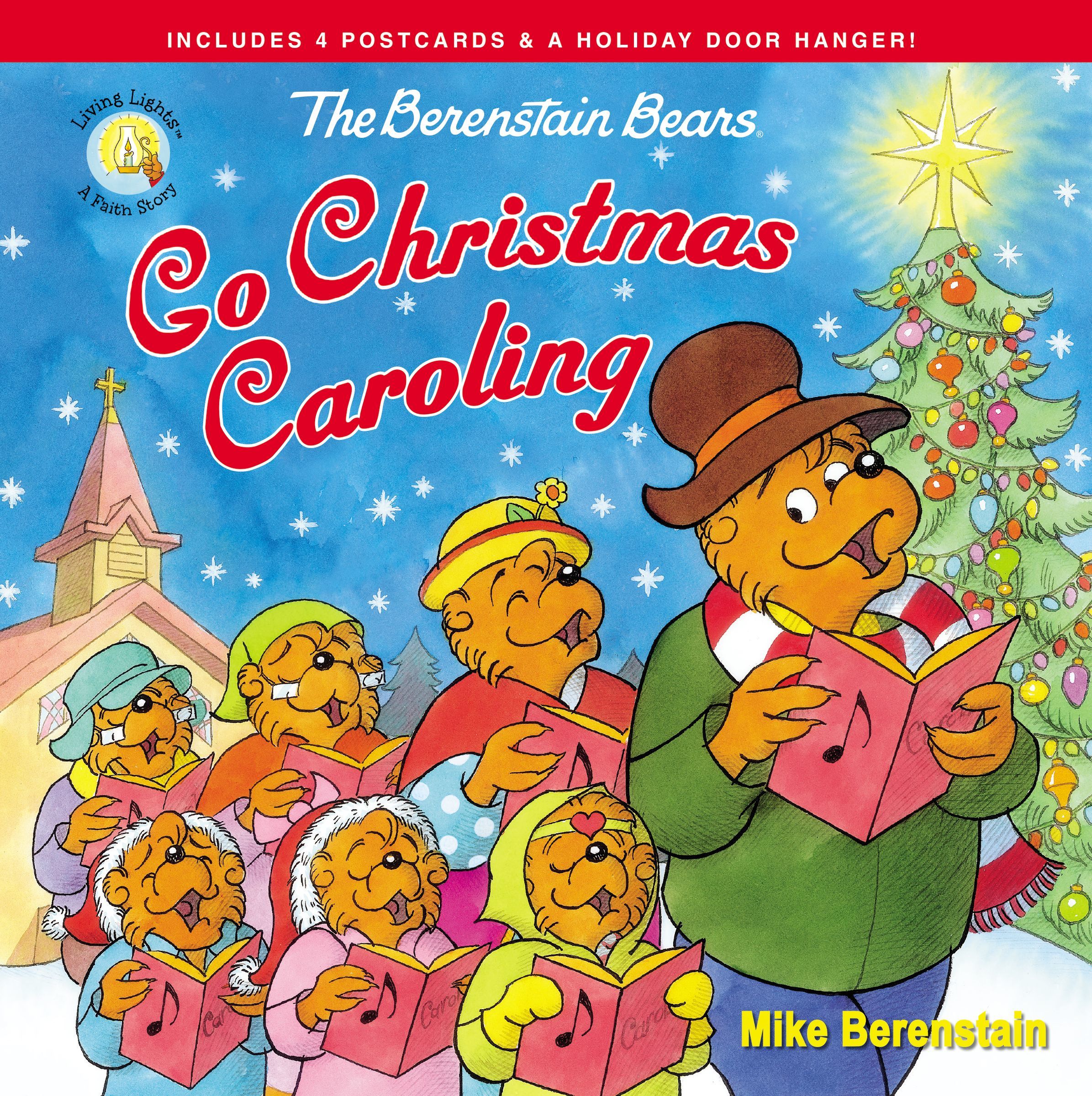 The Berenstain Bears Go Christmas Caroling book cover